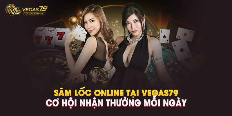 Sâm Lốc Online Là Gì?