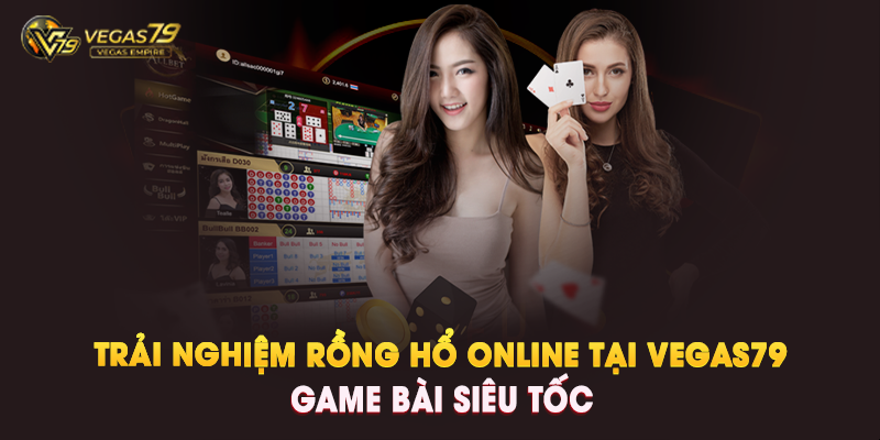 Tổng quan về game bài Rồng Hổ online tại Vegas79